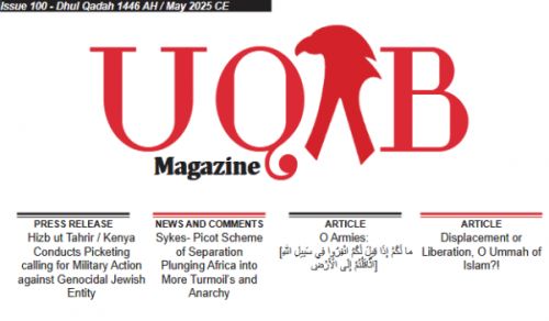 Hizb ut Tahrir / Kenya Publication UQAB Magazine Issue 100
