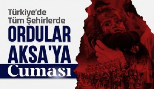 Wilayah Türkiye Widespread Events Friday - The Armies to Al-Aqsa
