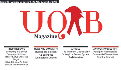 Hizb ut Tahrir / Kenya Publication: UQAB Magazine Issue 95