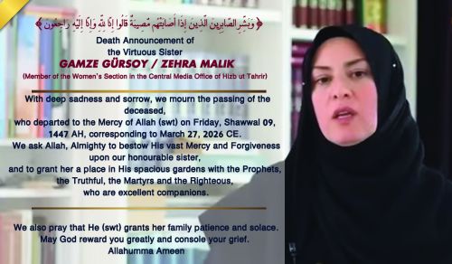 Central Office: Condolences on the passing of the virtuous sister Gamze G&uuml;rsoy / Zehra Malek, may Allah swt have mercy on her.