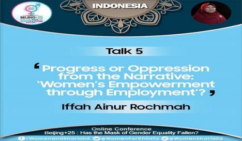 Beijing+25: Has the Mask of Gender Equality Fallen?  TALK 5: Progress or Oppression from the Narrative: Women’s Empowerment through Employment?
