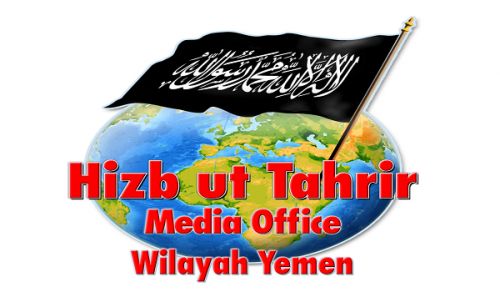 Brother Abdul Mu’min Az-Zaila&#039;I Relieved  from Post of Head of the Media Office of Hizb ut Tahrir in Wilayah of Yemen