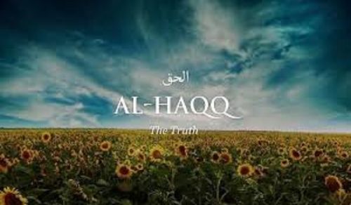 Allah’s Promise is Haqq and True
