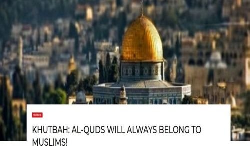 Britain: Khutbah &quot;Al-Quds will always belong to Muslims!&quot;