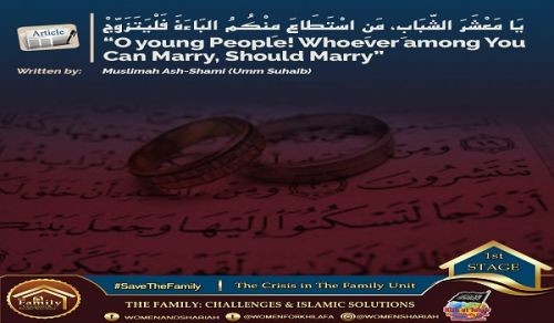 O young People! Whoever among You Can Marry, Should Marry