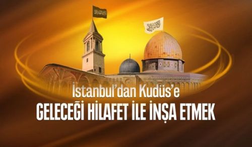 Wilayah Turkiye Khilafah Conference Building the Future with the Khilafah from Istanbul to the Quds!