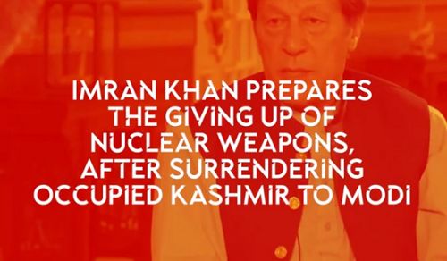 Imran Khan Prepares the Giving Up of Nuclear Weapons, After Surrendering Occupied Kashmir to Modi!