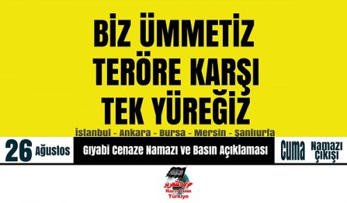 Wilayah Turkey: Events: "We are an Ummah moving together to face Terrorism!"