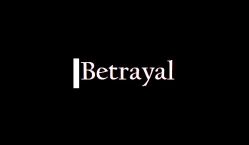 Answer to Question - Betrayal and its Denotation