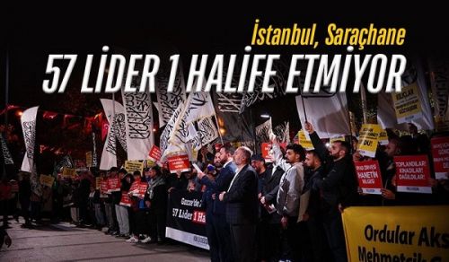 Wilayah Türkiye Activities: 57 leaders Do Not Fill the Post of One Caliph!