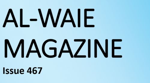 Al-Waie Magazine Issue 467 in English