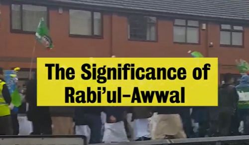 Britain: The Significance of Rabi’ul-Awwal