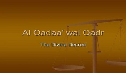 With the Noble Qur&rsquo;an: Al-QaDaa wal Qadar (القضاء والقدر Predestined Fate and Destiny)