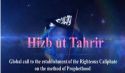 Global Call for the Establishment of the Righteous Khilafah (Caliphate) on the Method of the Prophethood Pt 10