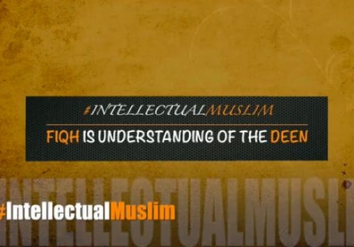 Wilayah Pakistan: Fiqh is Understanding of the Deen!